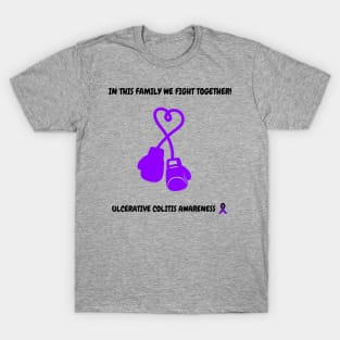 In This Family We Fight Together! Ulcerative Colitis Awareness T-Shirt